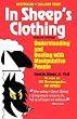 In Sheep's Clothing: Understanding and Dealing with Manipulative People