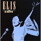 Elis O Mito by Elis Regina