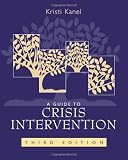 A Guide to Crisis Intervention
