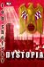 Dystopia