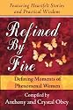 Refined by Fire: Defining Moments of Phenomenal Women