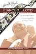 Harold Lloyd - Magic in a Pair of Horn-Rimmed Glasses