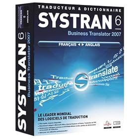 Systran V6 Business Translator 2007 Anglais/Francais/Anglais