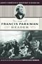 The Francis Parkman Reader