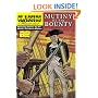 Mutiny on the Bounty (Classics Illustrated)
