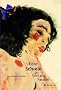 Egon Schiele: Eros And Passion