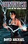 Gunwitch: A Tale of the King's Coven
