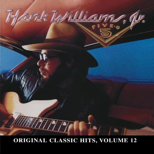Hank Williams Jr. - Five-O - Zortam Music