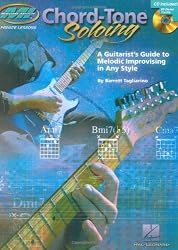 Chord Tone Soloing: A Guitarist's Guide to Melodic Improvising in Any Style (Musicians Institute: Private Lessons)
