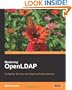 Mastering OpenLDAP: Configuring, Securing and Integrating Directory Services