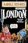 Gruesome Guides: London (Horrible Histories)