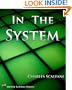 In the System