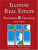 Illinois Real Estate: Principles and Practices