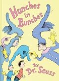 Hunches in Bunches (Classic Seuss)