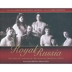 Royal Russia: The Private Albums of the Russian Imperial Family (Gebundene Ausgabe)