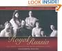 Royal Russia: The Private Albums of the Russian Imperial Family