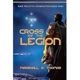 CrossoftheLegion:Book5oftheSoldieroftheLegionSeries