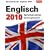 Englisch 2010: Sprachen lernen leicht gemacht: �bungen, Dialoge, Geschichten