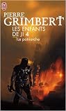 Les Enfants de Ji, Tome 4 : Le patriarche