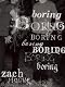 boring boring boring boring boring boring boring (Paperback) by Zach Plague