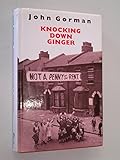 Knocking down Ginger