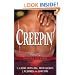 Creepin': Payback Is A Bitch\The Heat Of The Night\Vamped\Balancing The Scales\Avenging Angel