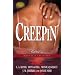 Creepin': Payback Is A Bitch\The Heat Of The Night\Vamped\Balancing The Scales\Avenging Angel