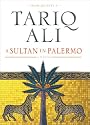 A Sultan in Palermo (2006 paperback edition)  (Vol. 4)  (The Islam Quintet)