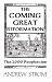 The COMING GREAT REFORMATION... The 1996 Prophecies