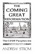 The COMING GREAT REFORMATION... The 1996 Prophecies
