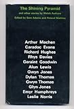The shining pyramid and other stories by Welsh authors