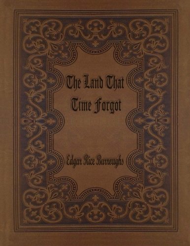 The Land That Time Forgot