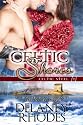Celtic Shores, Book 2 in the Celtic Steel Series