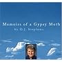 Memoirs of a Gypsy Moth by D.J. Stephens