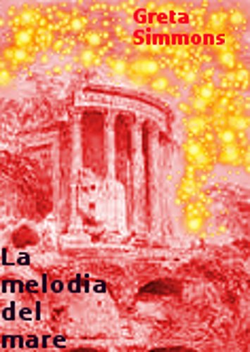 La melodia del mare (Italian Edition)