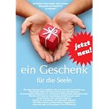 EIN GESCHENK F�R DIE SEELE (Hypnose-Audio-CD)--> Mit dieser CD erm�glichen Sie sich eine tiefe und angenehme Trance-Erfahrung. Die beste Art sich selber oder anderen Menschen ein Geschenk zu machen!von "Psychologische Praxis..."