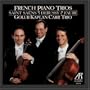 French Piano Trios - Golub Kaplan Carr Trio Performs Saint-Sa�ns, Debussy & Faur�