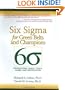 Six Sigma for Green Belts and Champions: Foundations, DMAIC, Tools, Cases, and Certification