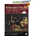 Buy The Romantic Piano: The Influence of Society, Style, and Musical Trends on the Great Piano... by Daniel Glover and Nancy Bachus
