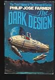 The Dark Design (The Riverworld Series ; 3)