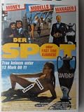 Der Spot oder fast eine Karriere (Trau keinem unter 12 Mark 80 !!!)
