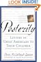 Posterity: Letters of Great Americans to Their Children