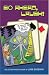 Go Ahead, Laugh!: Collected Bridge Humor by Jude Goodwin
