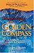Discovering the Golden Compass: A Guide to Philip Pullman's Dark Materials by George Beahm