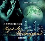 Magie des Verlangens: Die Legende der Karpatianer 4. - Christine Feehan