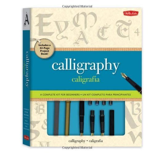 Calligraphy: A complete kit for beginners by Newhall, Arthur, Metcalf, Eugene Kit w/HC Book Edition [Hardcover(2011)]