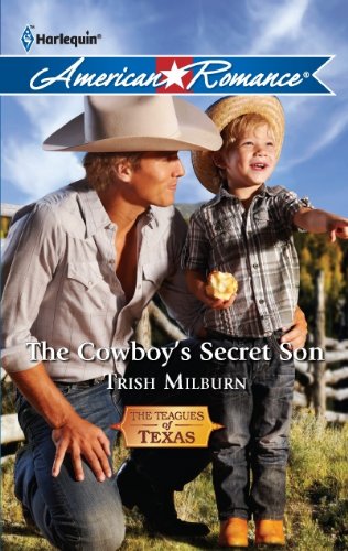 The Cowboy's Secret Son by Trish Milburn