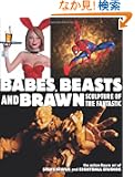 Babes, Beasts, and Brawn: Sculpture of the Fantastic