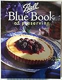 Ball Blue Book Guide to Preserving