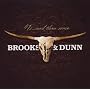#1s...And Then Some ~ Brooks & Dunn